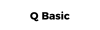 Q Basic